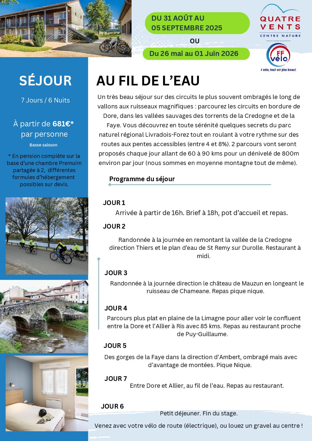 séjours 2025